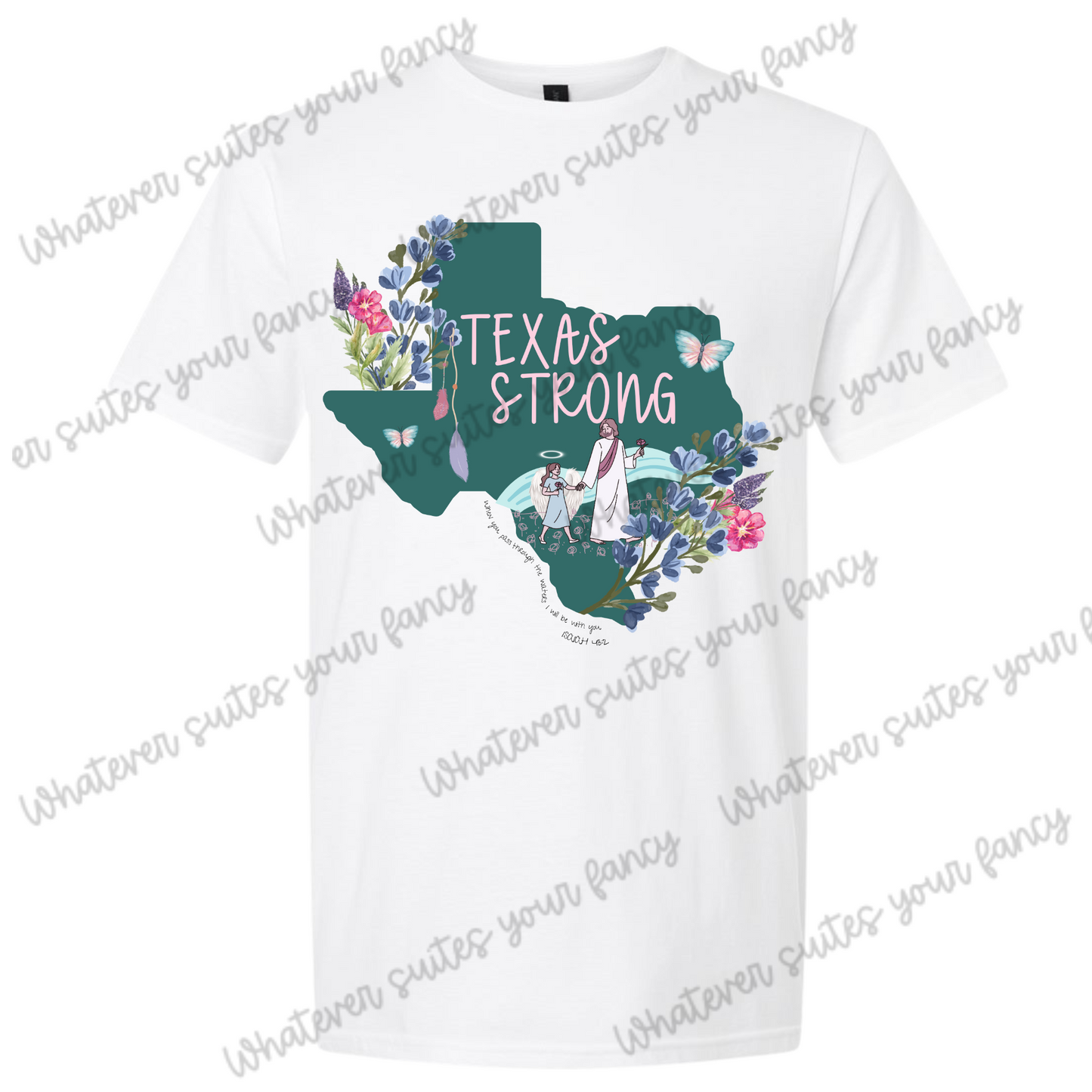 Texas strong pass through deep waters I will be with you