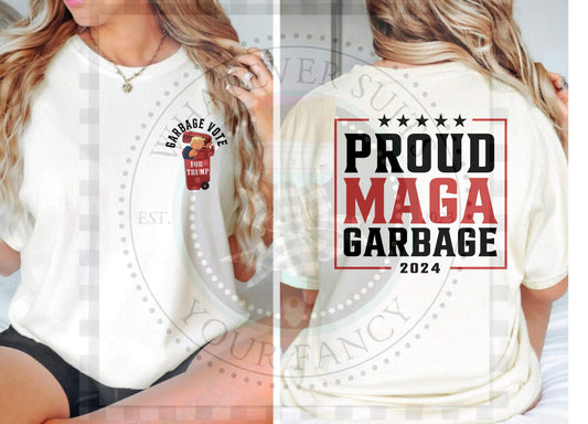 Proud Maga Garbage
