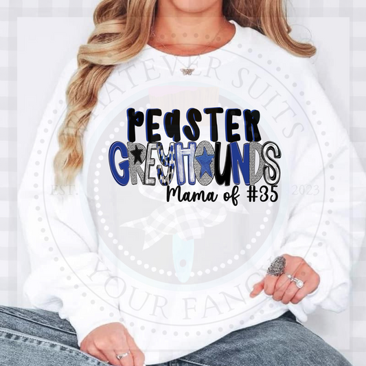 Peaster Greyhounds Mama of #””